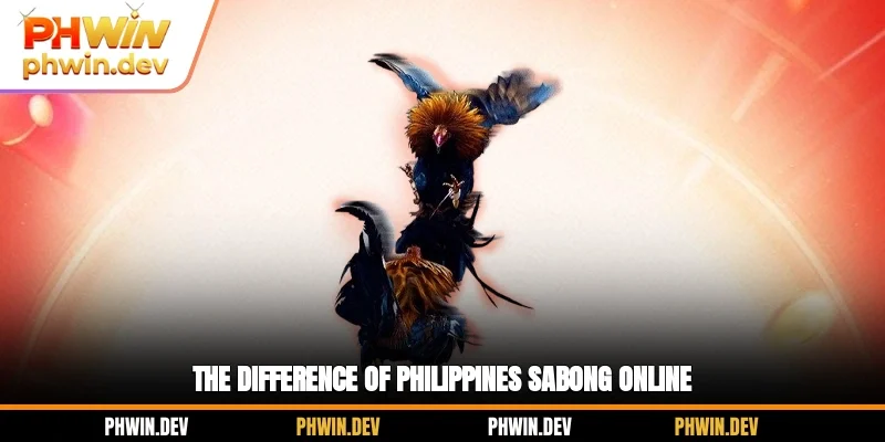 The difference of Philippines sabong online